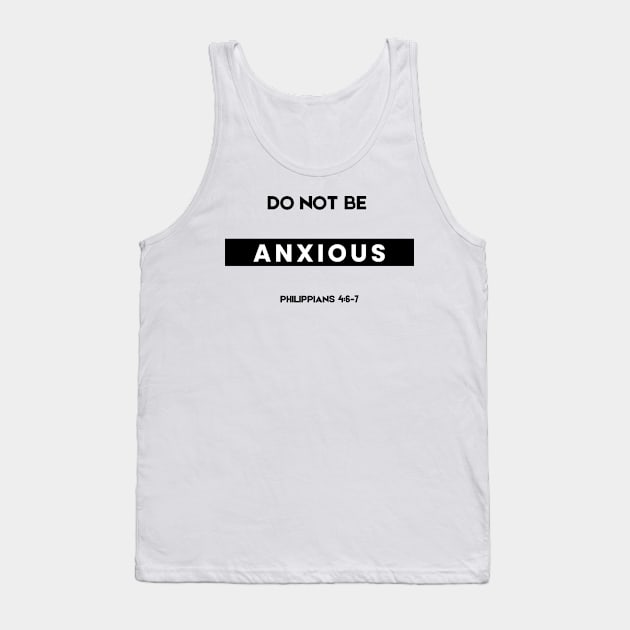 Philippians 4:6 Be Anxious for Nothing V7 Tank Top by Family journey with God